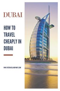 BACKPACKING DUBAI - DUBAI ON A BUDGET